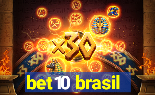 bet10 brasil